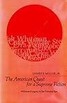 The American Quest for a Supreme Fiction: Whitman's Legacy in the Personal Epic