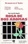 Rosa de dos aromas Rosa de dos aromas