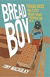 Breadboy: Teenage...