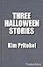 Three Halloween Stories