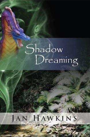 Shadow Dreaming (The Dreaming, #1)