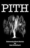 Pith: Extremely S...