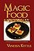 Magic Food