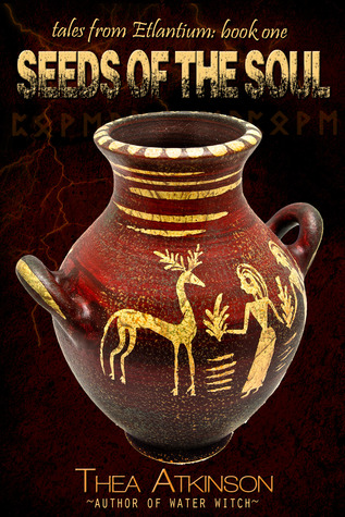 Seeds of the Soul (Witches from Etlantium #0.5)