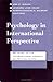 Psychology In International Perspective by Uwe P. Gielen