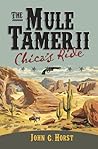 Chica's Ride (Mule Tamer, #2)