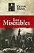 Los Miserables by Victor Hugo Los Miserables by Victor Hugo