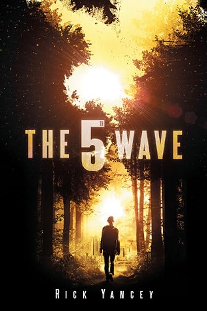 The 5th Wave (The 5th Wave, #1)