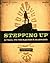 Stepping Up: A Call to Courageous Manhood Video Event Manual