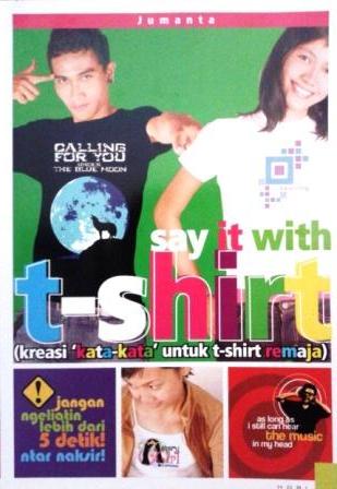 Say It With T-shirt