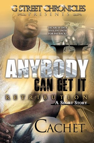 Anybody Can Get It II: Retribution (Kindle Edition)