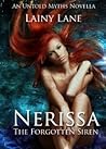 Nerissa the Forgotten Siren by Lainy Lane