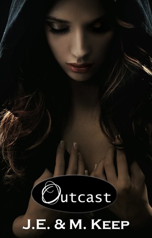 Outcast (Outcast, #1)