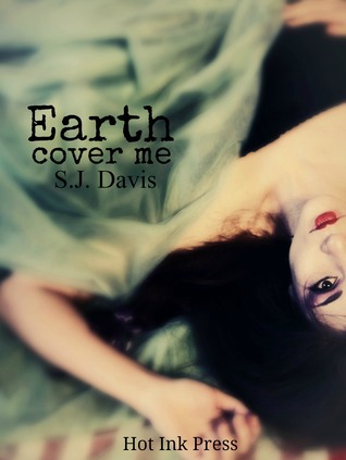 Earth, Cover Me (Kindle Edition)