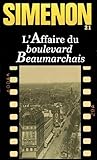 L'Affaire du boulevard Beaumarchais by Georges Simenon L'Affaire du boulevard Beaumarchais by Georges Simenon