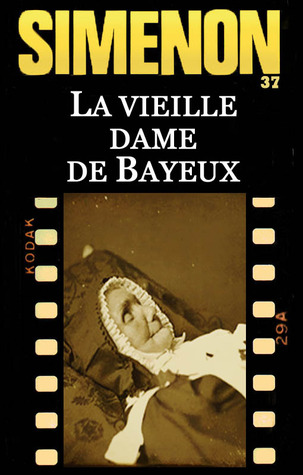 La Vieille dame de Bayeux (Maigret, #37)