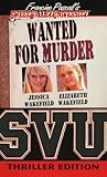 Wanted for Murder (Sweet Valley University Thriller, #1)