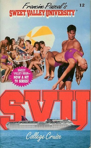 College Cruise (Sweet Valley University, #12)