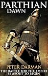Parthian Dawn (The Parthian Chronicles, #2)
