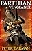 Parthian Vengeance (The Parthian Chronicles, #3)
