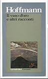 Il vaso d'oro ed ...