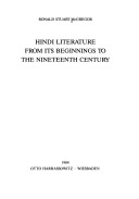 Hindi literature form its beginnings to the nineteenth century