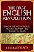 The First English Revolution: Simon de Montfort, Henry III and the Barons' War (Continuum Sources in Ancient History)