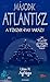 Második Atlantisz (Második Atlantisz, #1)