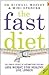 The Fast Diet: The Simple Secret of Intermittent Fasting: Lose Weight, Stay Healthy, Live Longer