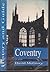 Coventry: History and Guide