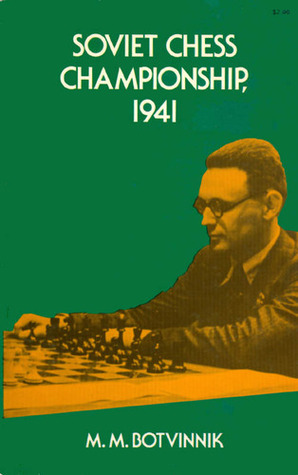 Soviet chess championship, 1941;: Complete text of games with detailed notes & an introduction (Paperback)
