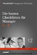 Handelsblatt Management Bibliothek. Bd 12. Die besten Checklisten für Manager (Hardcover)