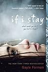 If I Stay by Gayle Forman