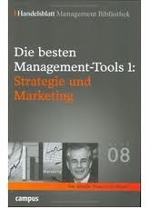 Handelsblatt Management Bibliothek. Bd 8 Die besten Management-Tools 1