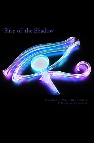 Rise of the Shadow