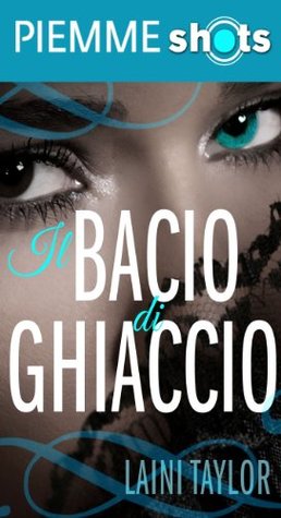 Bacio di ghiaccio (Kindle Edition)