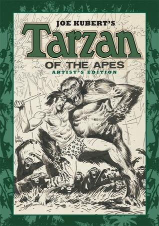 Joe Kubert’s Tarzan of the Apes: Artist’s Edition (Hardcover)