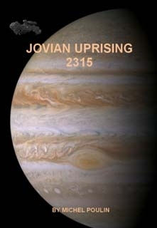 Jovian Uprising, 2315 (Jovian Uprising, #1)
