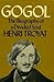 Gogol: The biography of a divided soul