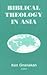 Biblical Theology in Asia