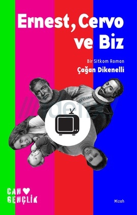 Ernest, Cervo ve Biz: Bir Sitkom Roman