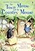 The Town Mouse and the Country Mouse (Fairy tale classics)