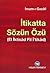 İtikatta Sözün Özü