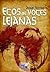 Ecos de voces lejanas