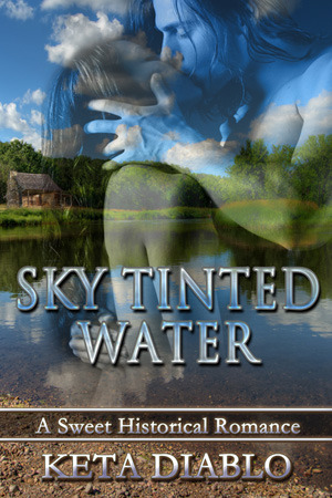 Sky Tinted Water (Kindle Edition)