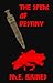The Spear of Destiny by M.E. Brines