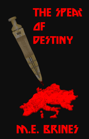 The Spear of Destiny