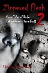 Zippered Flesh 2 by Weldon Burge
