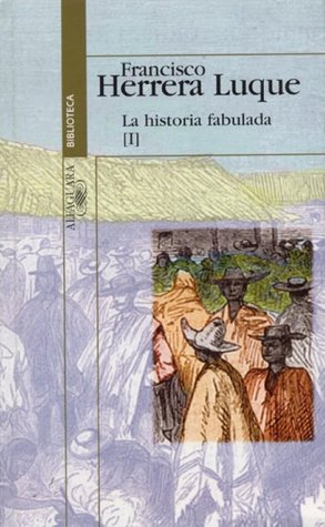 La historia fabulada I