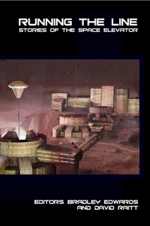 Running the Line: Stories of the Space Elevator